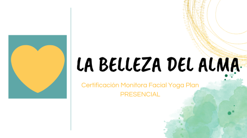 Certificación Profesional Presencial de Monitora Facial Yoga Plan